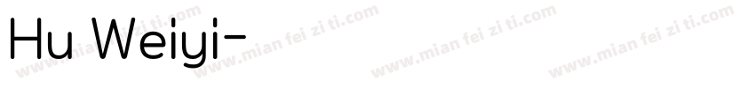 Hu Weiyi字体转换